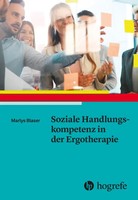 Soziale Handlungskompetenz In Der Ergotherapie | Marlys Blaser | Deutsch | Buch