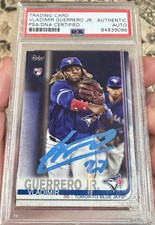 2019 Topps - Vladimir Guerrero Jr. Blue Jersey (RC) PSA/DNA Authentic Auto