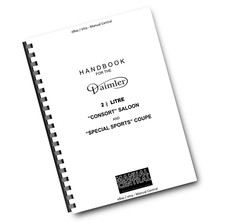 DAIMLER HANDBOOK 2.5L CONSORT SALOON &amp; SPECIAL SPORTS COUPE MANUAL REPRINTED