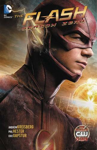 Flash Season Zero TP, Kreisberg, Andrew, Used Very Good Book