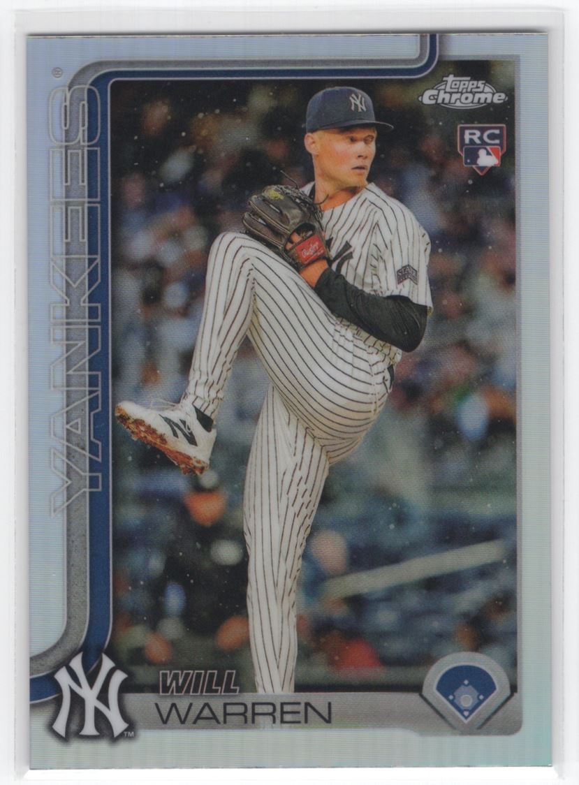 #81 2025 Topps Chrome REFRACTOR / Will Warren RC Yankees