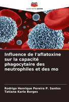 Rodrigo Henrique Pereira P. Santos (U. A.) | Influence De L'aflatoxine Sur La...