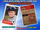 Walter Johnson - 2026 MLB Living Set® - Card 940 - Presale