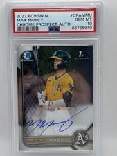 2022 Bowman 1st Chrome Prospect Auto - Max Muncy #CPAMMU PSA 10 GEM MINT A's