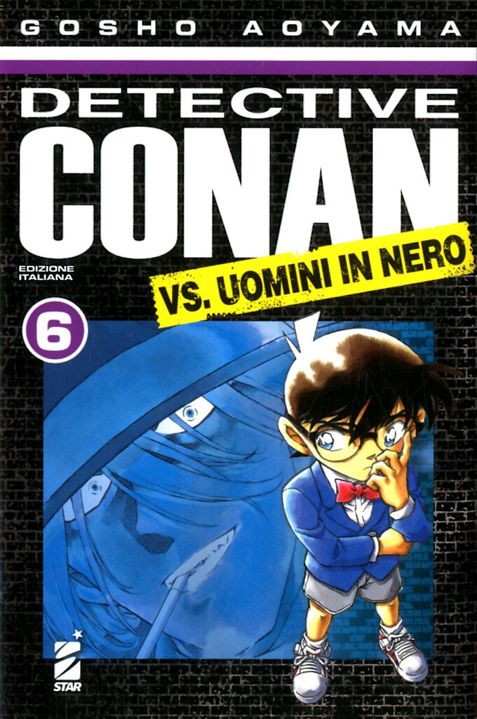 DETECTIVE CONAN VS.UOMINI IN N N.6 - DETECTIVE CONAN VS. UOMINI IN NERO