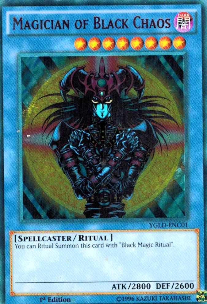 Magician of Black Chaos YGLD-ENC01 1st (Mint X 1) YUGIOH