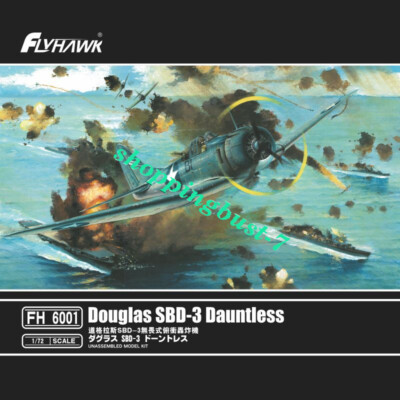Flyhawk FH6001 1/72 Douglas SBD-3 Dauntless Unassembled model kit