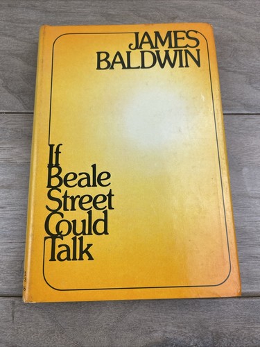 If Beale Street Could Talk James Baldwin Book Club Edition 1974 BCE - Picture 1 of 15