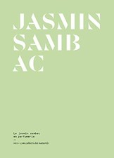 Le Jasmin Sambac en parfümerie