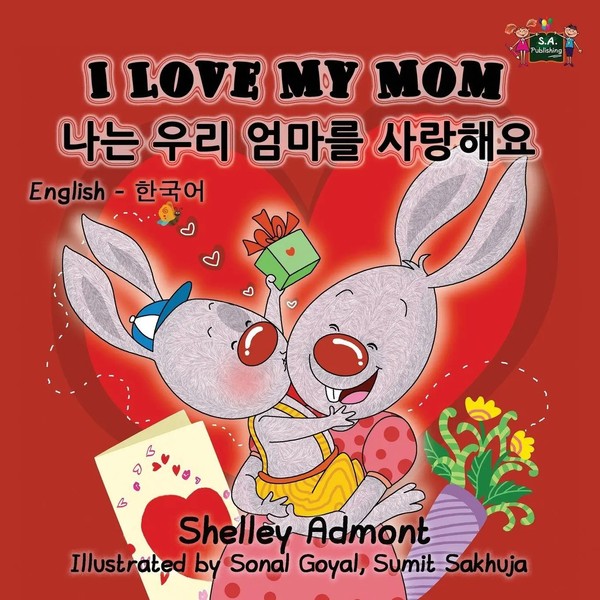 I Love My Mom English Korean Bilingual Edition Shelley Admont (U. A.) Buch 2016-image