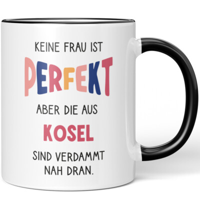 Keine Frau ist perfekt, aber die aus Kosel sind verdammt nah dran! 10006494975