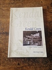 Kendal Green A Georgian Wasteland Transformed Signed by Jean Coopey, John Coopey