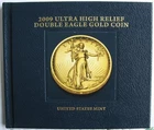 2009 Ultra High Relief Double Eagle Gold Coin Book