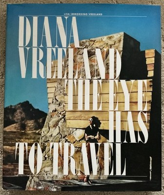 Diana Vreeland: The Eye Has to Travel