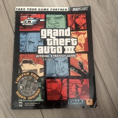 Video Game Bks.: Grand Theft Auto III by BradyGames Staff and Tim Bogenn (2001,