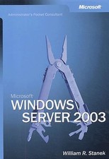 Microsoft Windows Server 2003 Administrator's Pocket Consultant