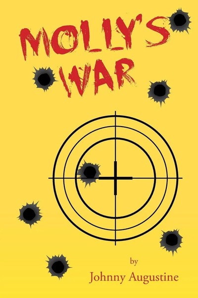 Molly's War Johnny Augustine Taschenbuch Kartoniert / Broschiert Englisch 2018-image