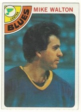 1978-79 TOPPS # 38 MIKE WALTON BLUES HOCKEY CARD - NICE AND NO CREASES !!!