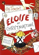 Eloise at Christmastime Picture Book Kay Thompson