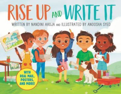 Rise Up and Write It: With Real Mail, Posters, and More! by Ahuja, Nandini