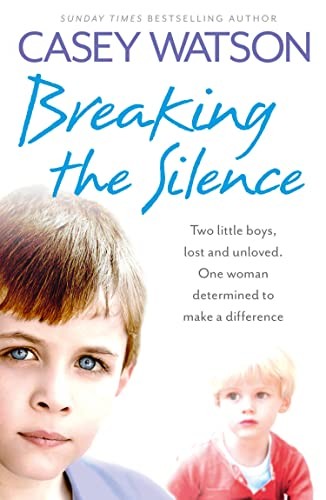 Casey Watson - Breaking The Silence Two Little Boys Lost And Unlove - G245Z-image