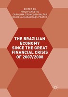 The Brazilian Economy Since The Great Financial Crisis Of 2007/2008 Taschenbuch