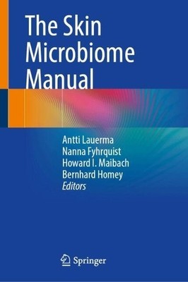 The Skin Microbiome Manual - 9783031826887
