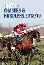 TIMEFORM CHASERS & HURDLERS 2018/19: A TIM..., Timeform