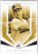 PEE WEE REESE BROOKLYN DODGERS 2004 UPPER DECK LEGENDARY CUTS BASEBALL CARD