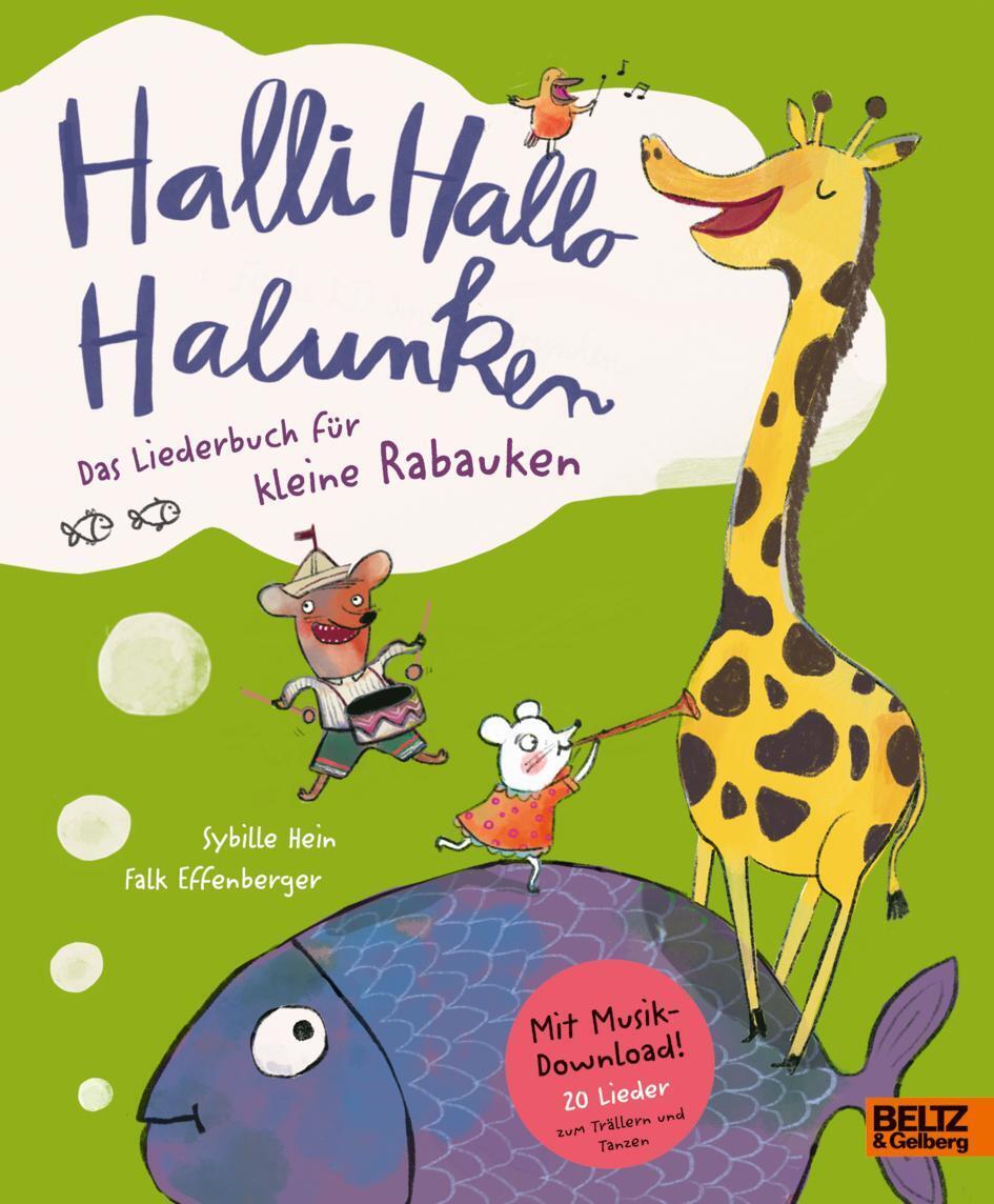 Thumbnail - Halli Hallo Halunken - Das Liederbuch Für Kleine Rabauken | Buch |