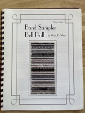 Band Sampler Bell Pull Instruction Book By Mary D. Shipp Stitches By Shipp
