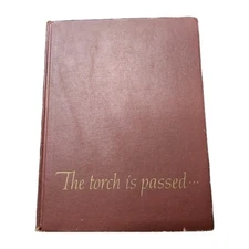 The Torch is Passed John F. Kennedy Associated Press The Death of a President