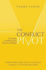 The Conflict Pivot: Turning Conflict into Pea...