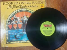 The Frank Barber Orchestra  Hooked On Big Bands  Victory VIC 702  w/shrink VG