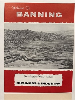 Vintage 1960 Brochure  Welcome To Banning CA 