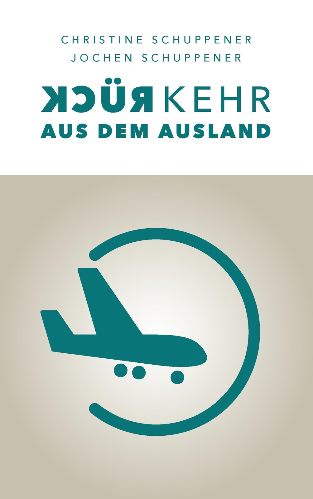 Thumbnail - Rückkehr Aus Dem Ausland Christine Schuppener 9783738655650