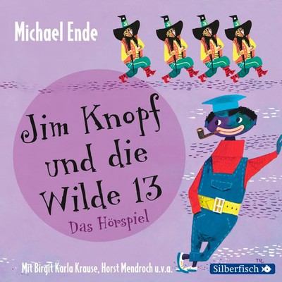Jim Knopf und die Wilde 13 - Das Hörspiel | Michael Ende | Deutsch | Audio-CD
