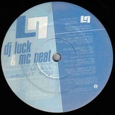 DJ Luck & MC Neat Featuring Ari Gold - I'm All About You (12", Promo)