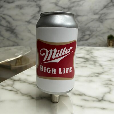 Miller High Life Beer CAN beer TAP HANDLE marker KEG draft