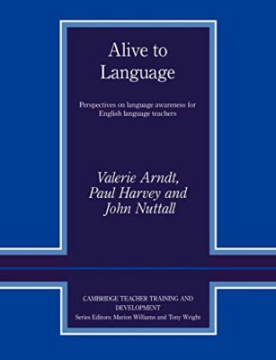 Alive to Language: Perspectives on Language Awareness for Englis