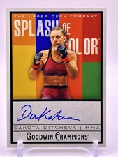 2025 UD Goodwin Champions On-Card Auto DAKOTA DITCHEVA Splash of Color MMA