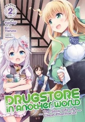 Kennoji Drugstore in Another World: The Slow Life of a Cheat Pharm (Taschenbuch)