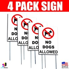 4X No Dogs Allowed Coroplast Sign Plastic Indoor Outdoor Window Stake