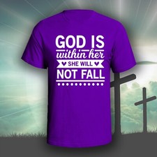God Is Within Her graphic tee shirt Christian Bible God