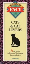 CATS AND CAT LOVERS (MATTER OF FACT SERIES) By Ann Hornaday