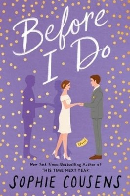 Sophie Cousens Before I Do (Paperback)