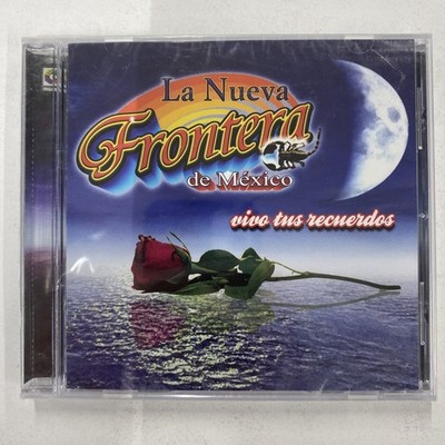 LA NUEVA FRONTERA DE MEXICO -VIVO TUS RECUERDOS- 2010 MEXICAN CD FACTORY SEALED