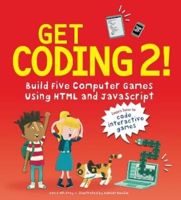 David Whitney Get Coding 2! Build Five Computer Games Us (Paperback) (UK IMPORT)