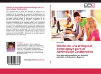 Hercy Baez | DiseñO De Una Webquest Como Apoyo Para El Aprendizaje Colaborativo