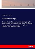George Henry Calvert | Travels In Europe | Taschenbuch | Englisch (2017)